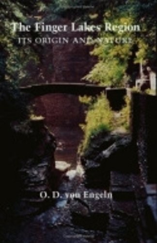 The Finger Lakes Region – Its Origin and Nature Von Engeln Paperback