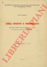 TODARO Ugo - Canali rivestiti o prefabbricati.