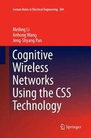 Meiling Li (U. A.) | Cognitive Wireless Networks Using The Css Technology | Buch
