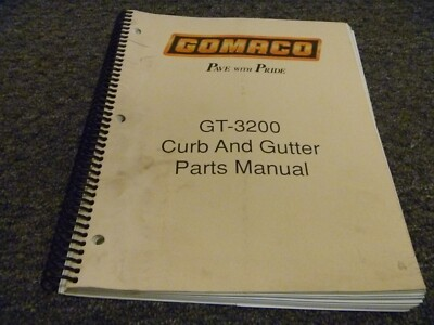 #ad Gomaco Model GT 3200 Curb amp; Gutter Machine Parts Catalog Manual xz $112.45