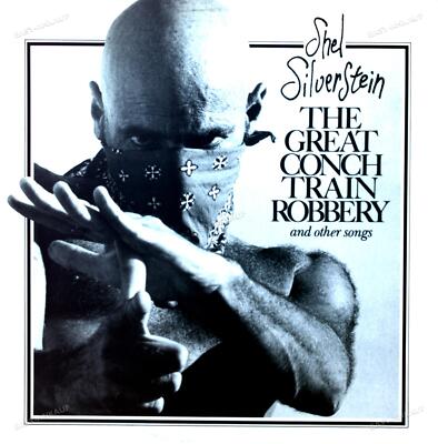Shel Silverstein - The Great Conch Train Robbery And Other Songs LP (VG/VG) .