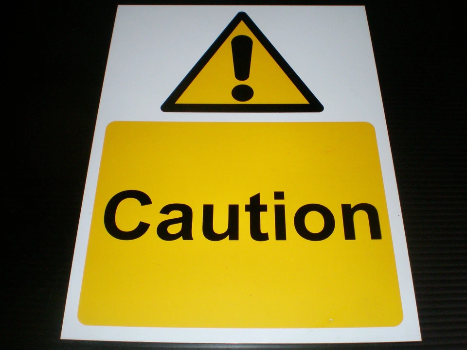 Caution Plastic Sign Or Sticker Choice Of Sizes Hazard Danger Warning Safety