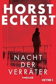 Nacht der Verräter von Eckert, Horst | Buch | Zustand sehr gut