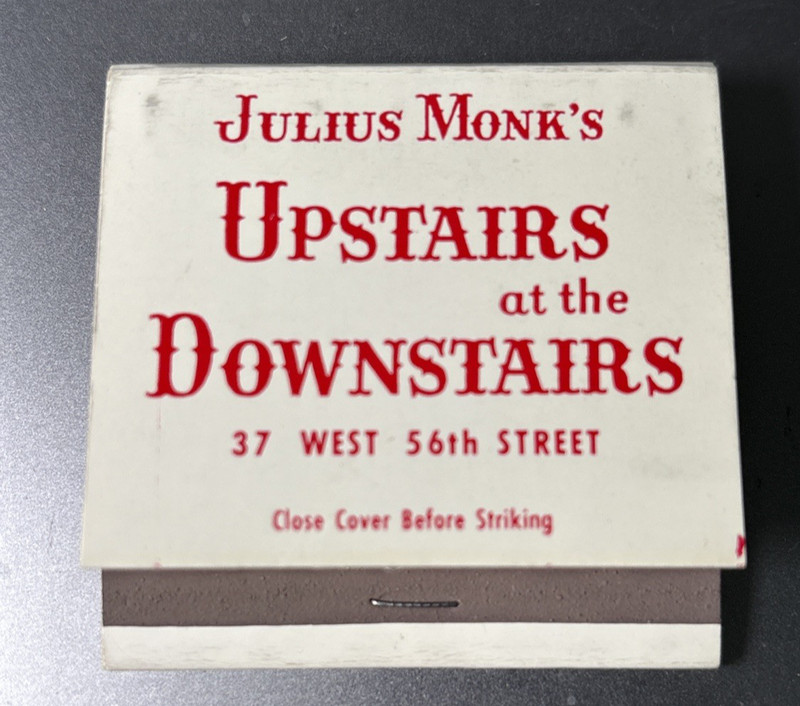 NYC Matchbook Julius Monk's Upstairs Downstairs Cabaret Manhattan Front Strike