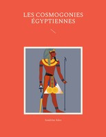 Les Cosmogonies ÉGyptiennes | Sandrine Adso | Taschenbuch | FranzöSisch | 2024