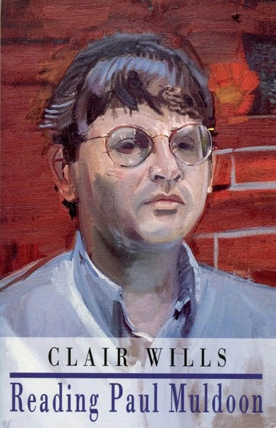 Reading Paul Muldoon Clair Wills Taschenbuch Kartoniert / Broschiert Englisch-image