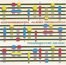 Experimental Audio Research ‎Transistor Music 7" Vinyl UK Earworm SONIC BOOM