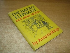 THE HANDY ELEPHANT AND OTHER STORIES