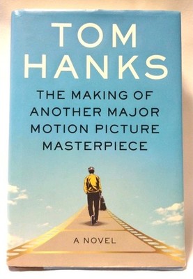Tom Hanks Making Major Motion Picture Masterpiece 1st Edition Book READ DESC