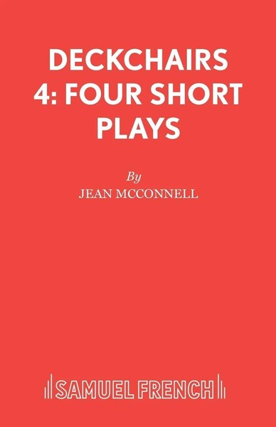 Jean Mcconnell | Deckchairs 4 | Taschenbuch | Englisch (2007) | Four Short Plays-image