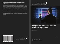 Josinaldo Dias | Disposiciones FíSicas: Un Estudio Aplicado | Taschenbuch (2021)