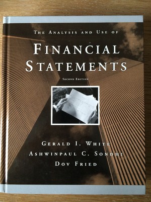  The Analysis and Use of Financial Statements by Gerald I. White