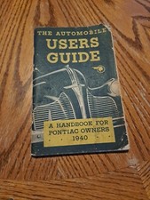 1940 PONTIAC OWNER'S MANUAL - ORIGINAL 96 PGS.