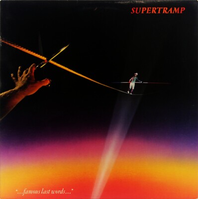 SUPERTRAMP Famous Last Words USED 1982 LP Pop Rock Vinyl A&M-3732