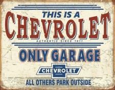 US Schild  ca. 30 x 40 cm Chevy Chevrolet only Garage