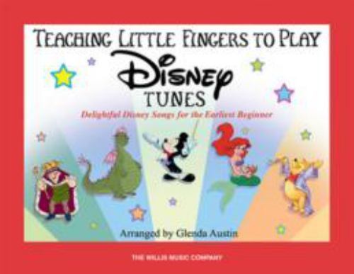 Teaching Little Fingers to Play Disney Tunes : Early Elementary Level by Hal ...