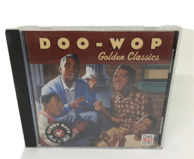 Glory Days of Rock 'n' Roll Doo Wop Golden Classics CD 2002 Time Life