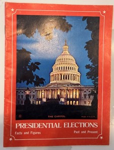 1959 Presidential Elections Booklet  Facts and Figures Past and Present ~1970