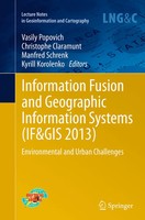 Vasily Popovich (U. A.) | Information Fusion And Geographic Information...