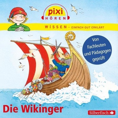 Die Wikinger,1 Audio-CD Monica Wittmann