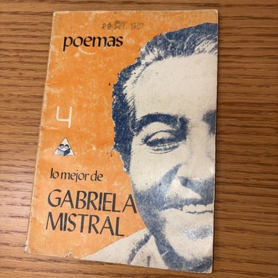 Lo Mejor de Gabriela Mistral Poemas