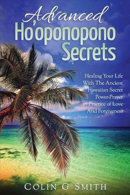 Colin G Smith Ho'oponopono Book (Taschenbuch) (US IMPORT)