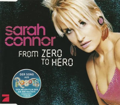 CD SINGLE Sarah Connor From Zero To Hero X-Cell Records