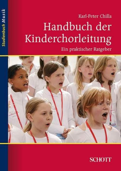 Thumbnail - Handbuch Der Kinderchorleitung Karl-peter Chilla 9783795787271