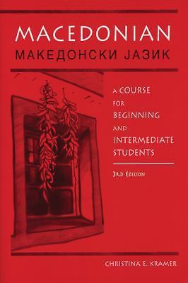 Macedonian: A Course for Beginning and Intermediate Students (English and Mace..