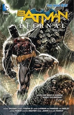 Batman: Eternal Volume 1 TP by Seeley, Tim Paperback / softback Book The Fast