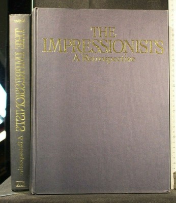 The Impressionists: A Retrospective