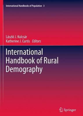 International Handbook of Rural Demography by Lszl J. Kulcs... - 9789400718418