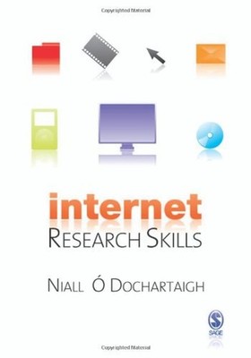 Internet Research Skills : How to Do Your Literature Search and F