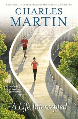 A Life Intercepted: A Novel - Hardcover, by Martin Charles - Very Good g
