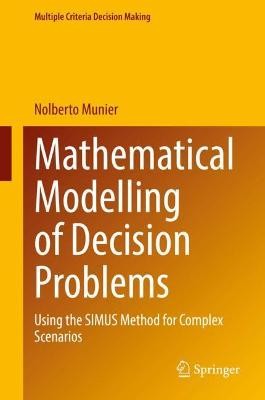 Mathematische Modellierung von Entscheidungsproblemen - 9783030823467