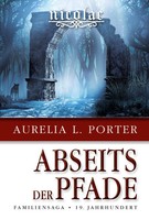 Aurelia L. Porter | Nicolae - Abseits Der Pfade | Taschenbuch | Deutsch (2021)