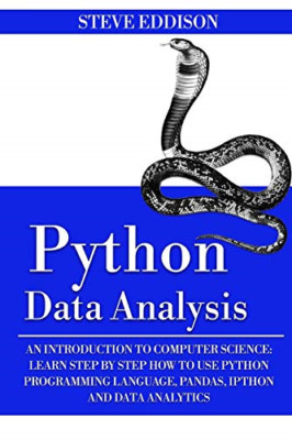 Python Data Analysis: An Introduction to Computer Scien - Paperback NEW Eddison,
