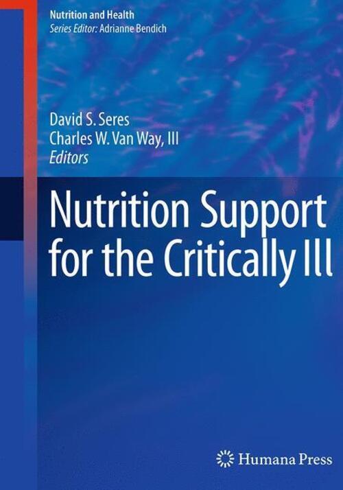 Thumbnail - Nutrition Support For The Critically Ill Iii Van Way (u. A.)