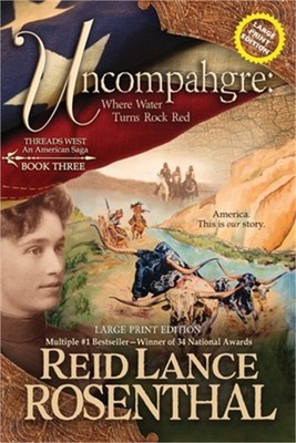 Uncompahgre (Large Print) (Paperback or Softback)