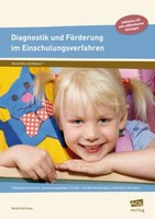 Diagnostik Und FöRderung Im Einschulungsverfahren | Buch | 9783403199168
