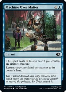 Machine Over Matter 57/287 The Brothers' War Common Instant