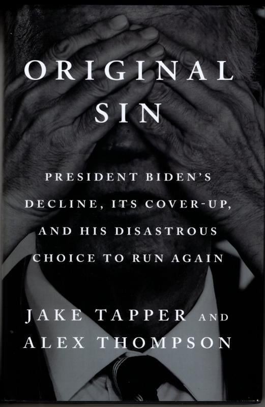Original Sin : Jake Tapper and Alex Thompson