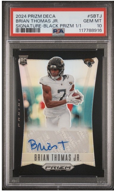2024 Prizm Deca Brian Thomas Jr Signature Black Prizm 1/1 PSA 10