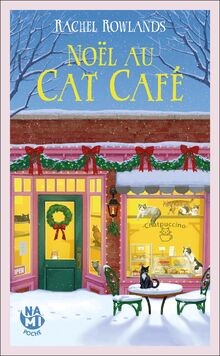 Noël au Cat Café von Rowlands, Rachel | Buch | Zustand sehr gut