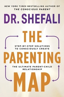 PARENTING MAP by Dr Shefali Tsabary Paperback Self Help Business
