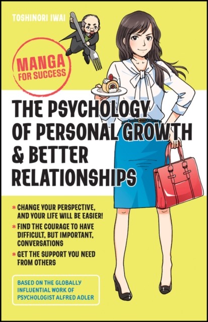 The Psychology of Personal Growth & Better Relationships – Manga for Success