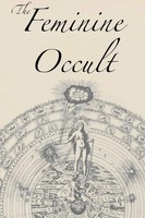 Helena P. Blavatsky (U. A.) | The Feminine Occult | Taschenbuch | Englisch
