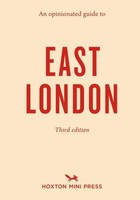 Sonya Barber | An Opinionated Guide To East London (Third Edition) | Taschenbuch