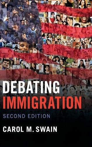 Debating Immigration by Carol M. Swain - 9781108470469