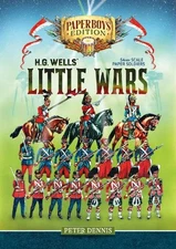 Peter Dennis Hg Wells' Little Wars (Paperback) Paper Soldiers